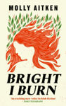 Picture of Bright I Burn