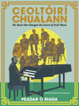 Picture of Ceoltóirí Chualan : The Band That Changed the Course of Irish Music