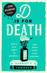Picture of D is for Death : Meet Dora Wildwood, historical crime's brilliant new heroine!