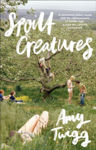 Picture of Spoilt Creatures : The incendiary debut of 2024 - 'compelling, cultish and utterly feral' Alice Slater