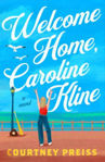 Picture of Welcome Home, Caroline Kline