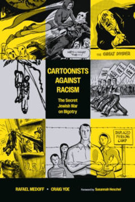 Picture of Cartoonists Against Racism: The Secret Jewish War On Bigotry