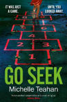 Picture of Go Seek: The most exhilarating and UNMISSABLE thriller of 2023