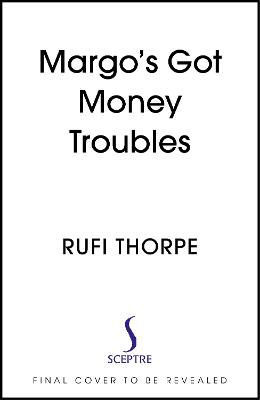 Picture of Margo's Got Money Troubles