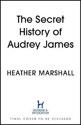Picture of The Secret History of Audrey James