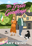 Picture of The Irish Goodbye: A Novel