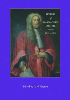 Picture of The Letters of Marmaduke Coghill, 1722-1738