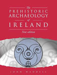 Picture of Prehistoric Archaeology of Ireland : Fourth Edition