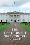 Picture of Irish First Ladies and First Gentlemen, 1919–2011