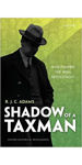 Picture of Shadow of a Taxman: Who Funded the Irish Revolution?