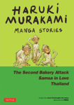 Picture of Haruki Murakami Manga Stories 2: The Second Bakery Attack; Samsa in Love; Thailand