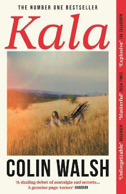 Picture of Kala: 'A spectacular read for Donna Tartt and Tana French fans'