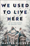 Picture of We Used to Live Here