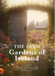 Picture of The Open Gardens of Ireland - New Edition