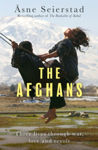 Picture of The Afghans : Three lives through war, love and revolt