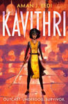 Picture of Kavithri : Outcast. Underdog. Survivor.