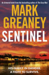 Picture of Sentinel: The relentlessly thrilling Armored series from the author of The Gray Man