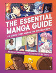 Picture of The Essential Manga Guide: 50 Series Every Manga Fan Should Know