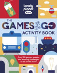 Picture of Lonely Planet Kids The Games on the Go Activity Book