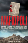 Picture of Mafiopoli : Living Among the 'Ndrangheta - Italy's Most Powerful Crime Organisation