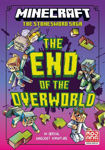 Picture of Minecraft: The End of the Overworld! (Stonesword Saga, Book 6)