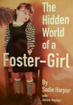Picture of The Hidden World Of A Foster-girl