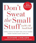 Picture of Don't Sweat the Small Stuff-- and it's All Small Stuff: Simple Ways to Keep the Little Things from Taking over Your Life