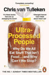Picture of Ultra-Processed People: Why Do We All Eat Stuff That Isn't Food ... and Why Can't We Stop?