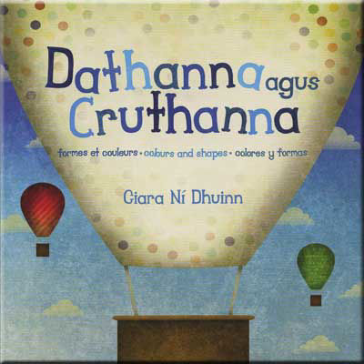 Picture of Dathanna agus Cruthanna / Colours and Shapes