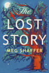 Picture of The Lost Story : The gorgeous, heartwarming grown-up fairytale by the beloved author of The Wishing Game