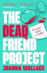 Picture of The Dead Friend Project