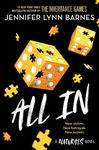 Picture of The Naturals: All In: Book 3 in this unputdownable mystery series from the author of The Inheritance Games
