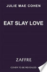 Picture of Eat Slay Love