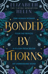 Picture of Bonded by Thorns