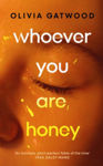 Picture of Whoever You Are, Honey
