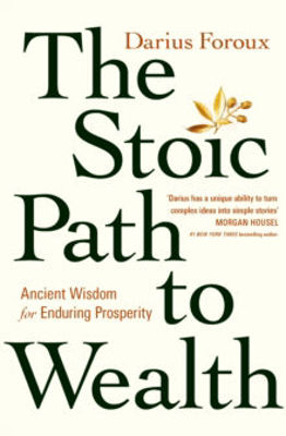 Picture of The Stoic Path to Wealth: Ancient Wisdom for Enduring Prosperity