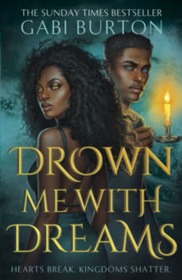 Picture of Drown Me With Dreams : the darkly enchanting young adult fantasy