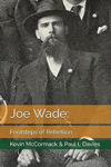 Picture of Joe Wade : Footsteps of Rebellion