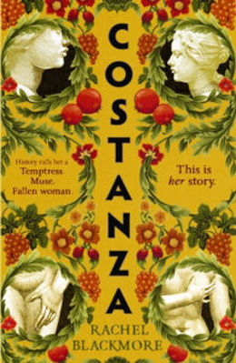 Picture of Costanza : Based on a true story, a completely unputdownable historical fiction page-turner set in 17th Century Rome