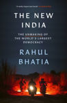 Picture of The New India : The Unmaking of the World's Largest Democracy