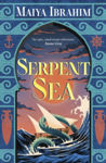 Picture of Serpent Sea : Sequel to Spice Road, the Sunday Times bestselling Arabian-inspired fantasy