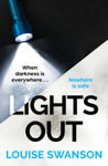 Picture of Lights Out : The chilling, unputdownable thriller that you won't be able to put down in 2024!