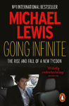 Picture of Going Infinite: The Rise and Fall of a New Tycoon