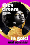 Picture of They Dream In Gold