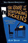 Picture of The Riddle of the Disappearing Dickens: Molly Malone & Bram Stoker