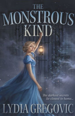 Picture of The Monstrous Kind : a sweepingly romantic, atmospheric gothic fantasy