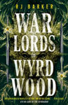 Picture of Warlords Of Wyrdwood : The Forsaken Trilogy, Book 2