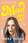 Picture of Mad Isn't It?