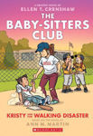 Picture of BSCG #16: Kristy and the Walking Disaster (The Babysitters Club Graphic Novel)