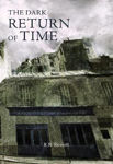 Picture of The Dark Return Of Time
